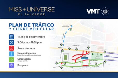 Estas son las calles que se cerrarán por Miss Universo